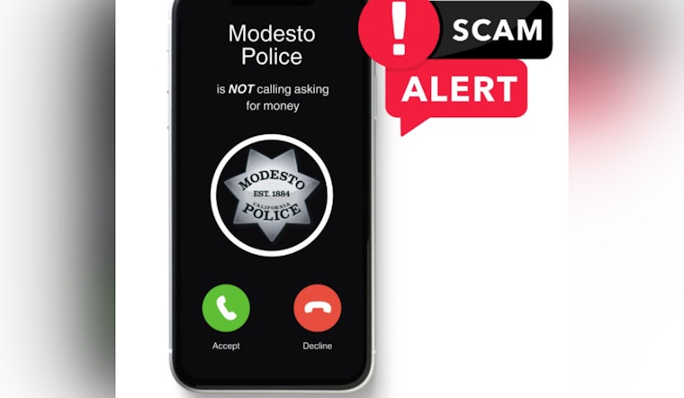 Modesto Police Department Alerts Residents to Scam Calls Falsely Soliciting Donations for Youth Programs