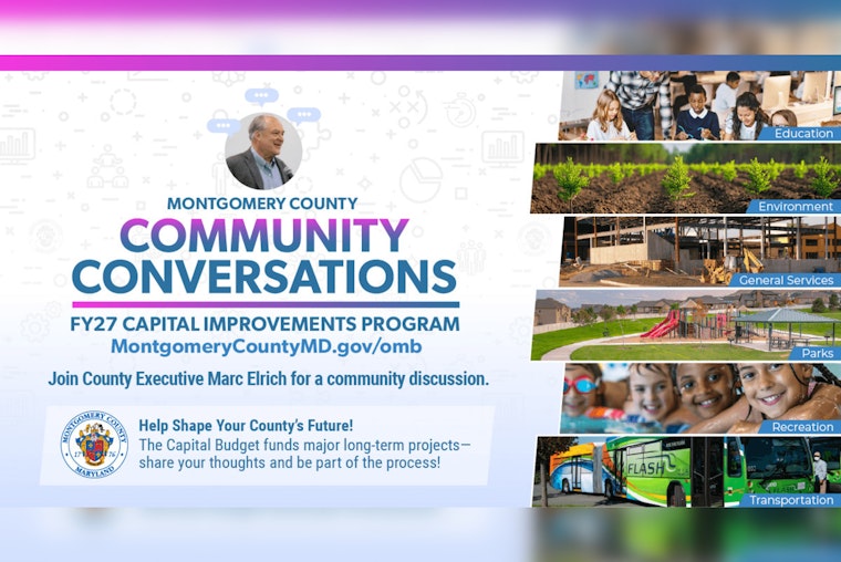 Montgomery County Executive Marc Elrich Seeks Public Input on Fiscal Year 2027 Capital Budget