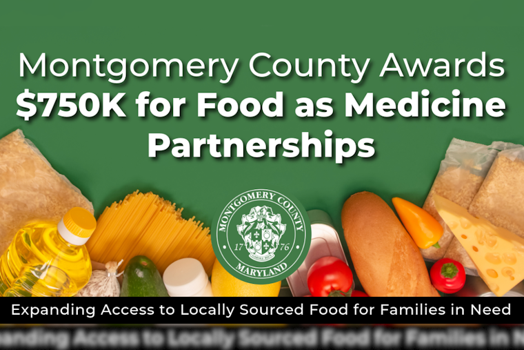 Montgomery County Invests $750,000 in Food as Medicine Initiative to Bolster Child Nutrition and Health Care