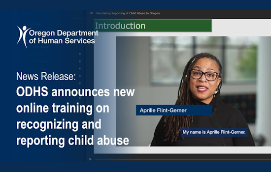 ODHS Launches Online Interactive Training to Strengthen Community Response to Child Abuse in Oregon