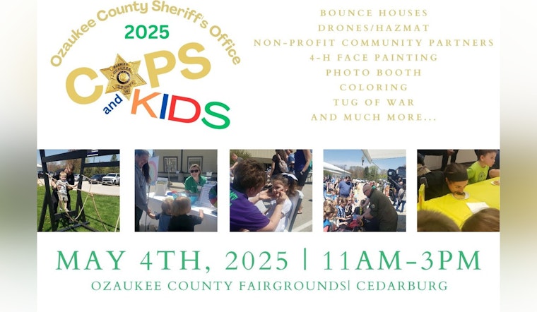 Ozaukee County Sheriff's Office to Host Annual Cops & Kids Day at Fairgrounds: Family Fun and Police Engagement on May 4th