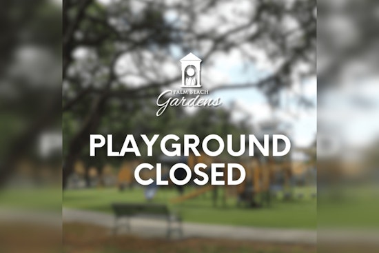Palm Beach Gardens' Mirasol Park Big Playground Closed for Maintenance: April 9, Noon to 4 PM