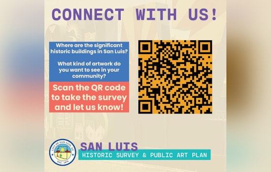 San Luis Seeks Community Insight for Historic Preservation and Public Art Project