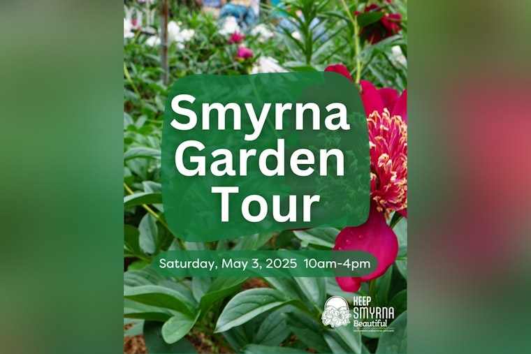 Smyrna Blooms Anew as Annual Garden Tour Enhances City's Beauty and Environmental Efforts