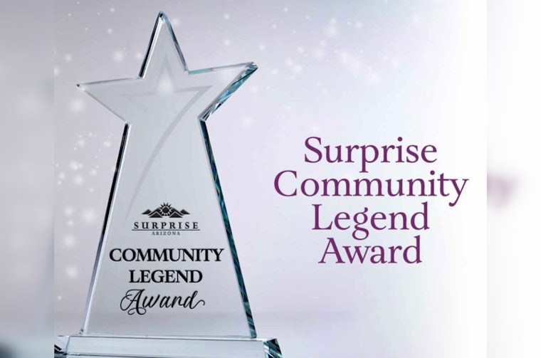 Surprise Community Legend Awards Seeks Nominations to Honor Local Heroes and Organizations