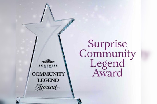 Surprise Community Legend Awards Seeks Nominations to Honor Local Heroes and Organizations