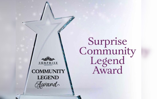 Surprise Community Legend Awards Seeks Nominations to Honor Local Heroes and Organizations