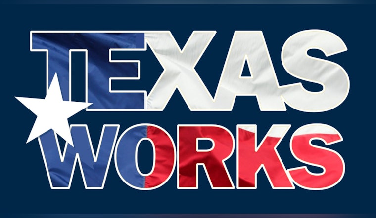 Texas Takes National Lead in Job Creation, Boasting Record Workforce and Economic Growth