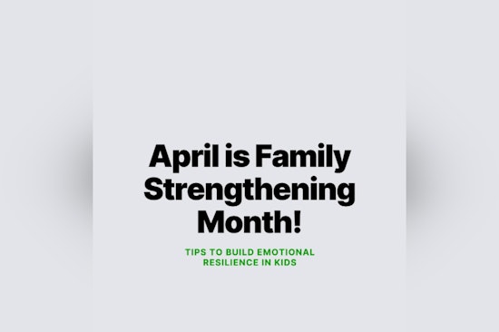 Washington County, Wisconsin Proclaims April as Family Strengthening Month with Community Resources