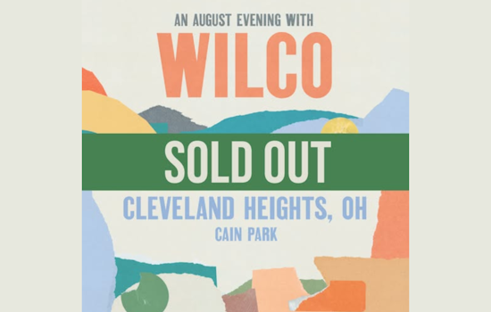 Wilco Concert at Cain Park in Cleveland Heights Sells Out in Just Three Days