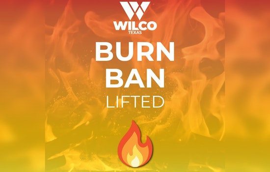 Williamson County Lifts Burn Ban, Urges Safety and Compliance with State Regulations