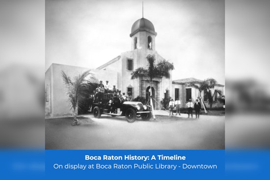 Boca Raton Historical Society Unveils Centennial Exhibit at Downtown Library