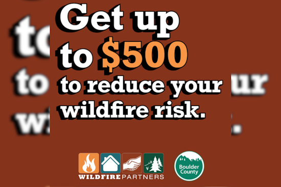 Boulder County Bolsters Wildfire Defense with Rebates to Foster Resident Mitigation Efforts