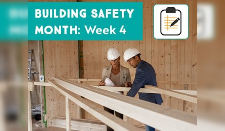 Building Safety Month Spotlights Essential Work of Inspectors and Fire Marshals in Community Protection