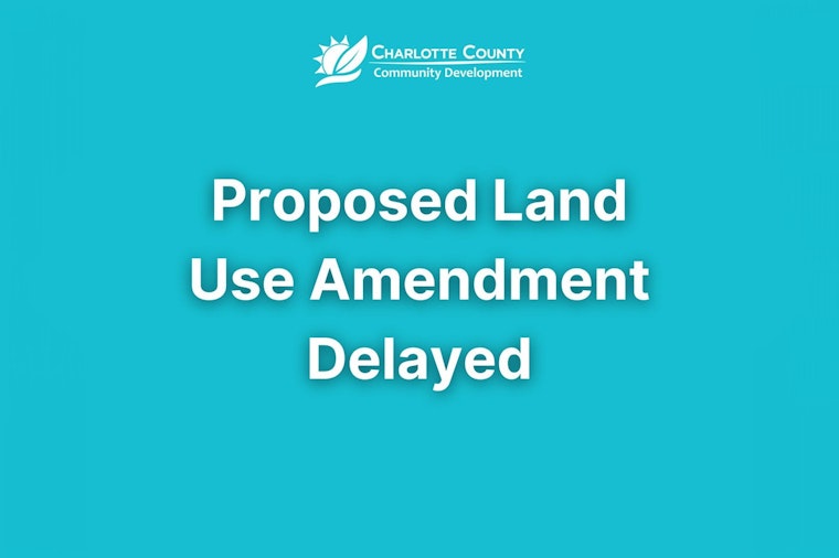 Charlotte County Postpones Critical Land Use Amendment Discussions for Rural Areas