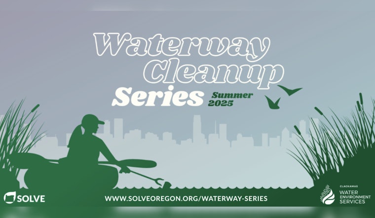 Clackamas Community and SOLVE Unite for Summer Waterway Cleanup, Removing 791 Pounds of Litter from Meldrum Bar Park