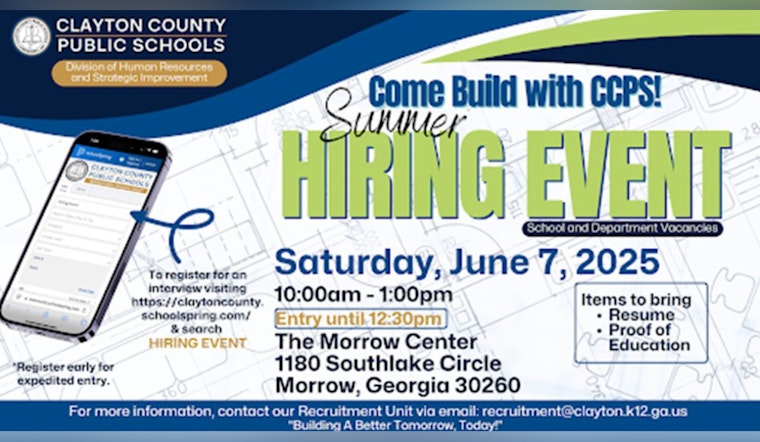 Clayton County Public Schools Announces Summer Hiring Event at Morrow Center to Bolster Educational Staff