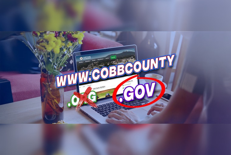 Cobb County to Boost Security and Trust with Transition to .GOV Domain in June 2025