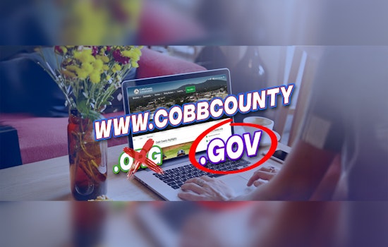 Cobb County to Boost Security and Trust with Transition to .GOV Domain in June 2025