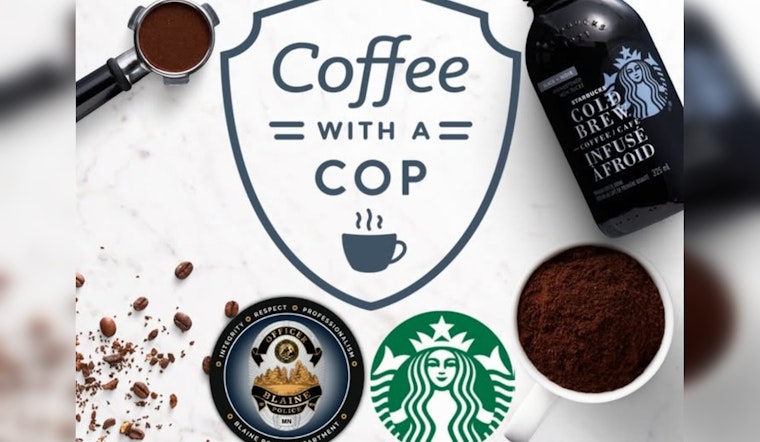 "Coffee with a Cop": Blaine Police Department Hosts Community Meetup at Local Starbucks