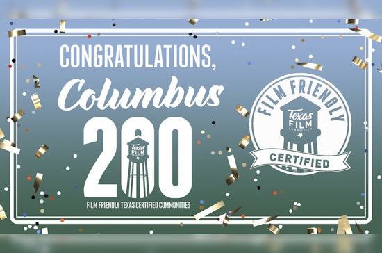 Columbus Celebrates Milestone as 200th Film Friendly Texas Certified Community in State Capitol Ceremony