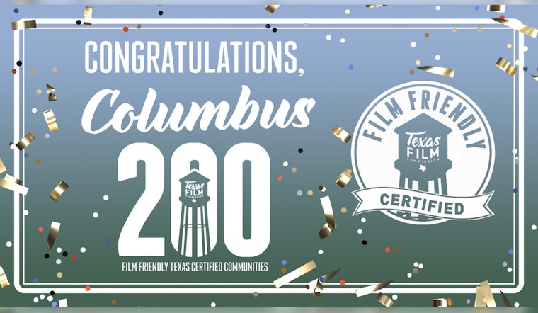 Columbus Celebrates Milestone as 200th Film Friendly Texas Certified Community in State Capitol Ceremony