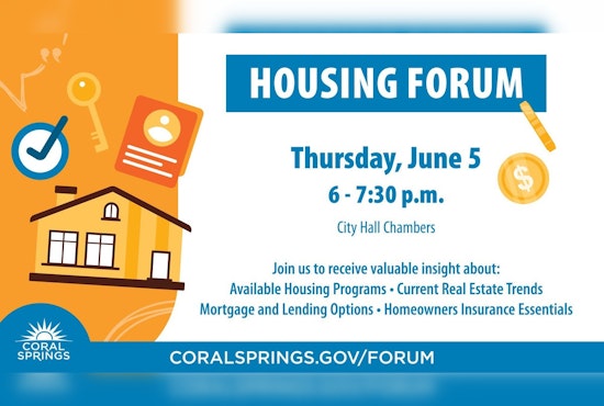 Coral Springs to Host Affordable Housing Forum for First-Time Homebuyers on June 5