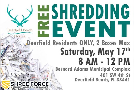 Deerfield Beach Hosts Free Document Shredding Event to Prevent Fraud, Proof of Residency Required