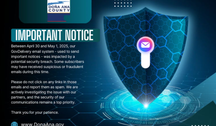 Doña Ana County News Portal Suffers Security Breach, Officials Urge Vigilance and Password Changes