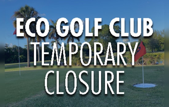 Eco Golf Course in Hollywood Temporarily Closes for Environmental Compliance Construction