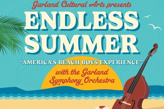 Endless Summer and Garland Symphony Orchestra Bring Beach Boys Nostalgia to Texas with Upcoming Concert
