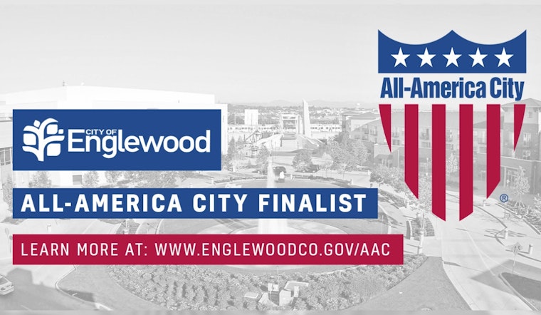 Englewood Named as Finalist for Prestigious 2025 All-America City Award, Recognizing Local Sustainability and Inclusive Efforts