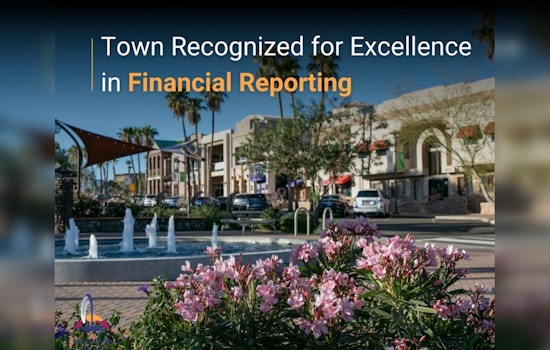 Fountain Hills Earns GFOA's Top Honor for Excellence in Financial Reporting