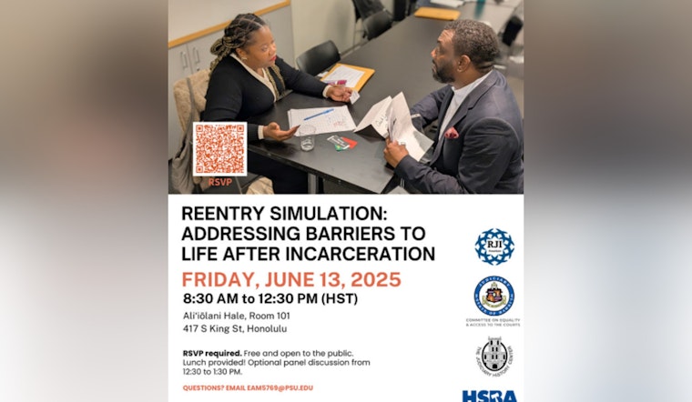 Honolulu to Host Reentry Simulation Workshop for Post-Incarceration Challenges on June 13