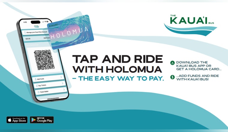 Kaua‘i Bus Innovates with User-Friendly Tap-and-Ride System and Cost-Capping Features