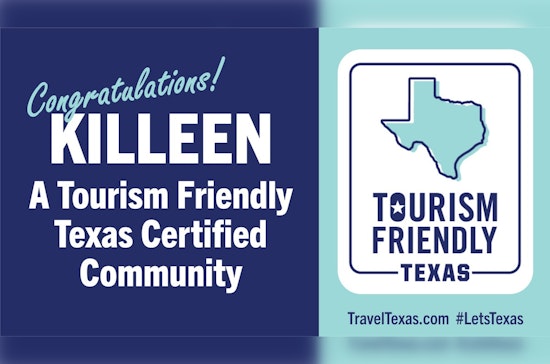 Killeen Earns Distinction as Tourism-Friendly Texas Certified Community, Praised by Governor Abbott