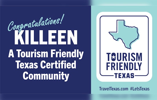 Killeen Earns Distinction as Tourism-Friendly Texas Certified Community, Praised by Governor Abbott