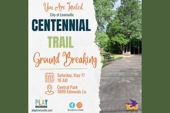 Lewisville to Celebrate Centennial with First Dig of New Trail Enhancing Green Connectivity