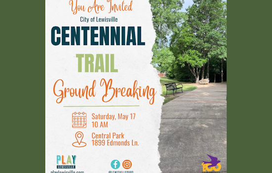 Lewisville to Celebrate Centennial with First Dig of New Trail Enhancing Green Connectivity