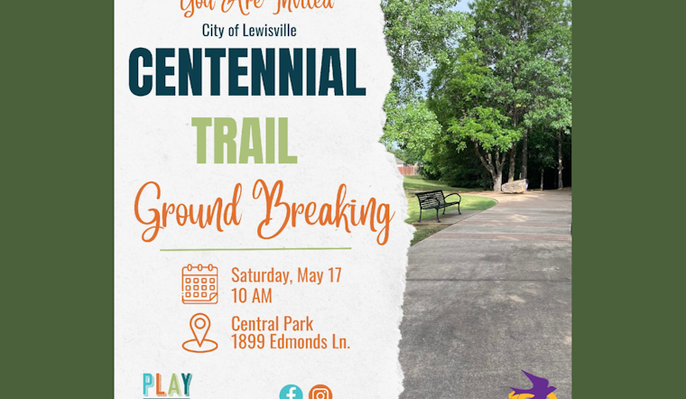 Lewisville to Celebrate Centennial with First Dig of New Trail Enhancing Green Connectivity
