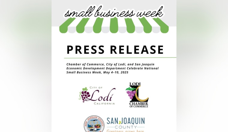 Lodi Salutes Small Businesses with a Celebration During National Small Business Week