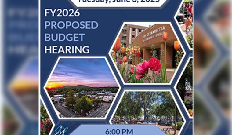 Marietta Invites Public Input on $428.4 Million FY2026 Proposed Budget, Emphasizes Transparency and Citizen Participation