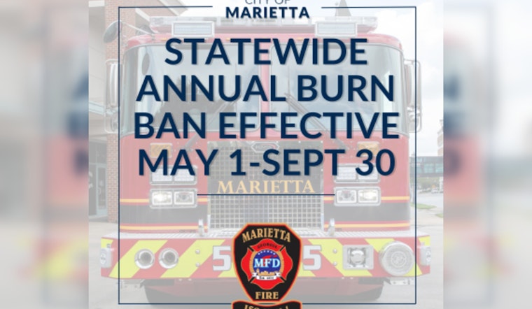 Marietta Officials Urge Adherence to Georgia's Open Burn Ban Ahead of Summer Season