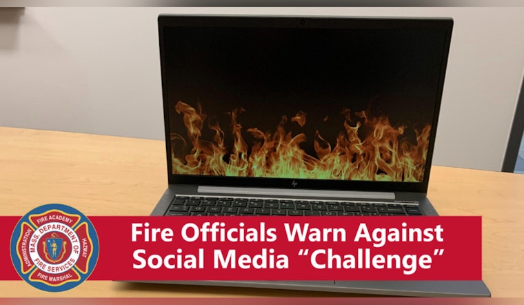 Massachusetts Officials Warn of Social Media Challenge Leading to Laptop Fires and Calls for Parental Vigilance