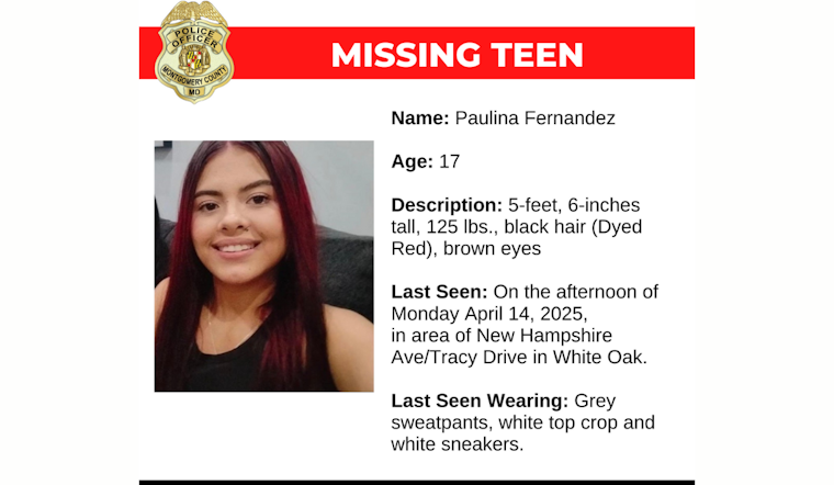 Montgomery County Police Seek Public's Assistance in Locating Missing Teenager Paulina Fernandez