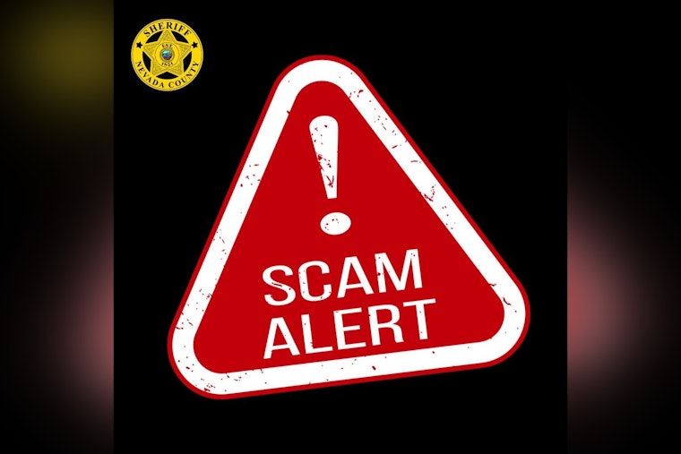 Nevada County Sheriff's Office Warns Residents of Impersonation Scam Seeking Money