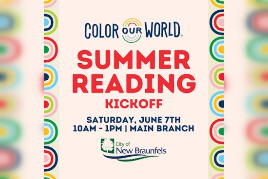 New Braunfels Public Library Launches "Color Your World" Summer Reading Program
