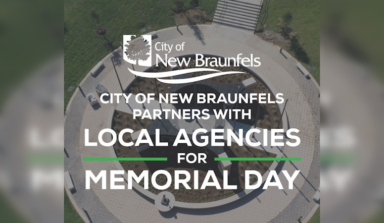 New Braunfels to Honor Fallen Heroes in Memorial Day Ceremony