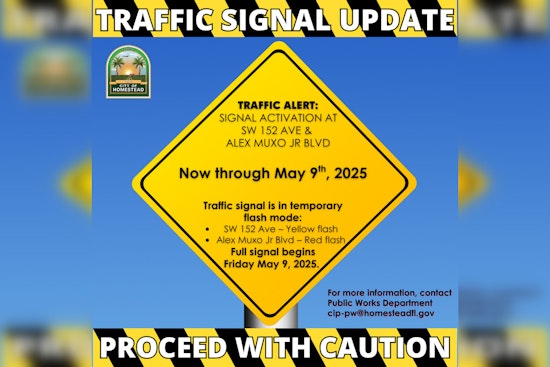 New Traffic Signal Installed at SW 152 Avenue and Alex Muxo Jr Boulevard in Homestead