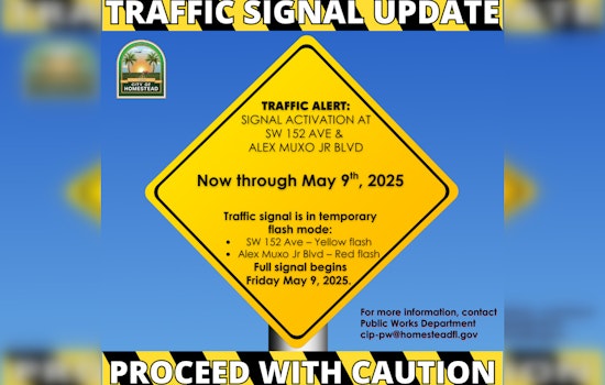 New Traffic Signal Installed at SW 152 Avenue and Alex Muxo Jr Boulevard in Homestead